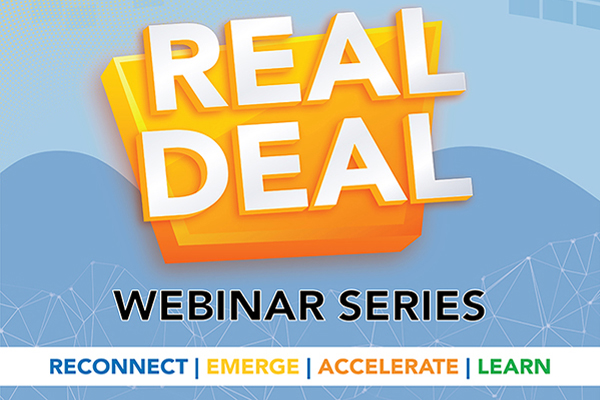 SECOND EDITION OF THE ‘REAL DEAL’ WEBINAR GETS UNDERWAY